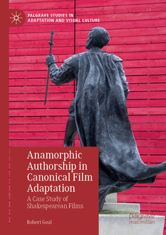 Cover of the book Anamorphic Authorship in Canonical Film Adaptation