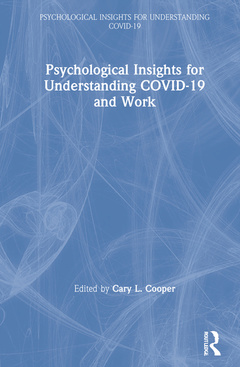 Couverture de l’ouvrage Psychological Insights for Understanding COVID-19 and Work