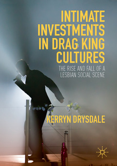 Cover of the book Intimate Investments in Drag King Cultures