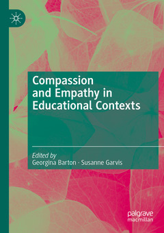 Cover of the book Compassion and Empathy in Educational Contexts