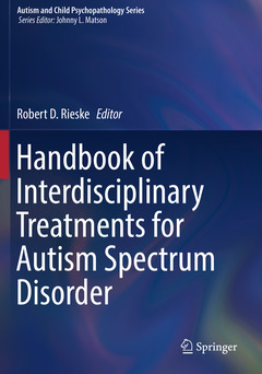 Couverture de l’ouvrage Handbook of Interdisciplinary Treatments for Autism Spectrum Disorder 