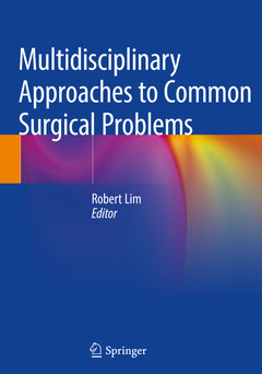 Couverture de l’ouvrage Multidisciplinary Approaches to Common Surgical Problems