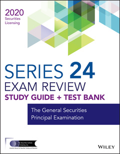 Couverture de l’ouvrage Wiley Series 24 Securities Licensing Exam Review 2020 + Test Bank