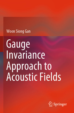 Couverture de l’ouvrage Gauge Invariance Approach to Acoustic Fields
