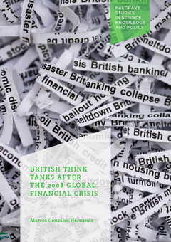 Couverture de l’ouvrage British Think Tanks After the 2008 Global Financial Crisis
