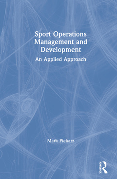 Couverture de l’ouvrage Sport Operations Management and Development
