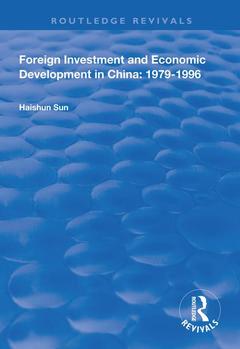 Couverture de l’ouvrage Foreign Investment and Economic Development in China