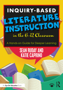 Cover of the book Inquiry-Based Literature Instruction in the 6–12 Classroom