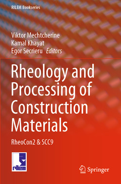 Couverture de l’ouvrage Rheology and Processing of Construction Materials
