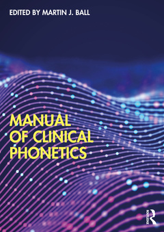 Couverture de l’ouvrage Manual of Clinical Phonetics