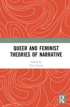 Couverture de l’ouvrage Queer and Feminist Theories of Narrative