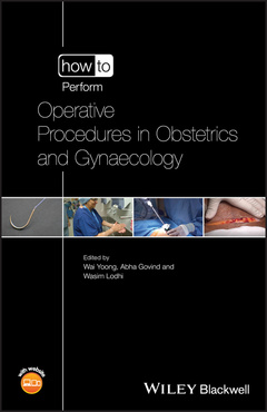 Couverture de l’ouvrage How to Perform Operative Procedures in Obstetrics and Gynaecology