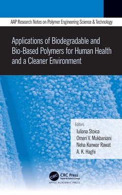 Couverture de l’ouvrage Applications of Biodegradable and Bio-Based Polymers for Human Health and a Cleaner Environment
