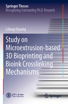 Couverture de l’ouvrage Study on Microextrusion-based 3D Bioprinting and Bioink Crosslinking Mechanisms