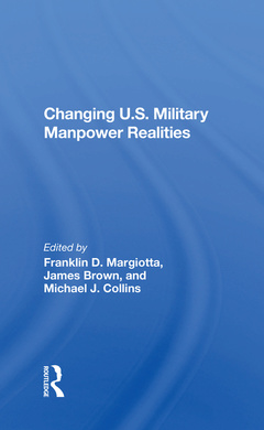 Couverture de l’ouvrage Changing U.s. Military Manpower Realities