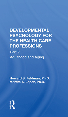 Couverture de l’ouvrage Developmental Psychology For The Health Care Professions