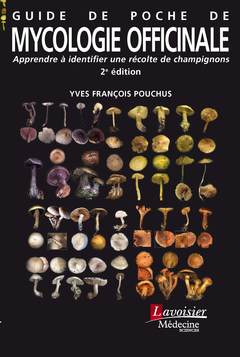 Couverture de l’ouvrage Guide de poche de mycologie officinale
