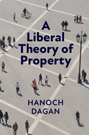 Couverture de l’ouvrage A Liberal Theory of Property