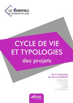 Couverture de l’ouvrage Cycle de vie et typologies des projets