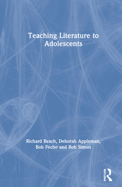 Couverture de l’ouvrage Teaching Literature to Adolescents