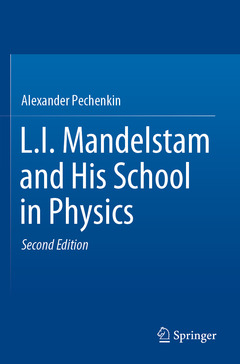 Cover of the book L.I. Mandelstam and His School in Physics