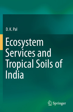 Couverture de l’ouvrage Ecosystem Services and Tropical Soils of India