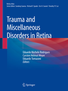 Couverture de l’ouvrage Trauma and Miscellaneous Disorders in Retina