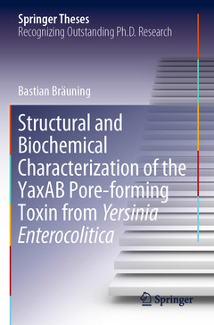 Couverture de l’ouvrage Structural and Biochemical Characterization of the YaxAB Pore-forming Toxin from Yersinia Enterocolitica