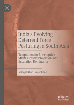 Couverture de l’ouvrage India’s Evolving Deterrent Force Posturing in South Asia