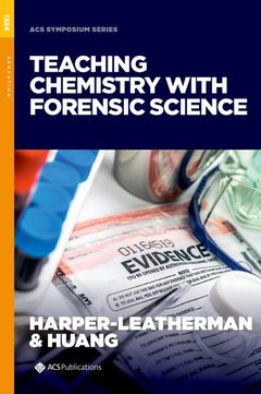 Couverture de l’ouvrage Teaching Chemistry with Forensic Science