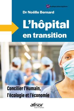 Couverture de l’ouvrage L'hôpital en transition