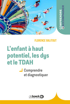 Cover of the book L'enfant à haut potentiel, les dys et le TDA/H