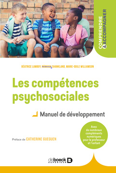 Couverture de l’ouvrage Les compétences psychosociales - Manuel de développement