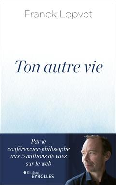 Cover of the book Ton autre vie