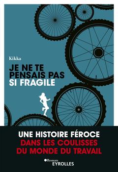 Cover of the book Je ne te pensais pas si fragile