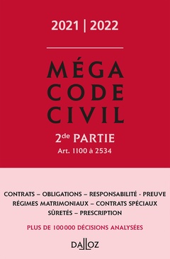 Couverture de l’ouvrage Méga Code civil 2021-2022, 2e partie
