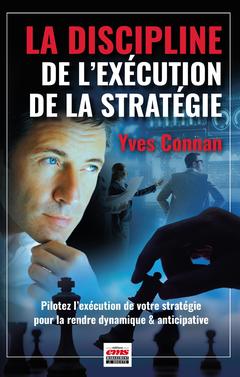 Cover of the book La discipline de l'exécution de la stratégie