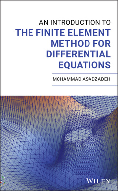 Couverture de l’ouvrage An Introduction to the Finite Element Method for Differential Equations