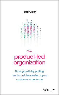 Couverture de l’ouvrage The Product-Led Organization