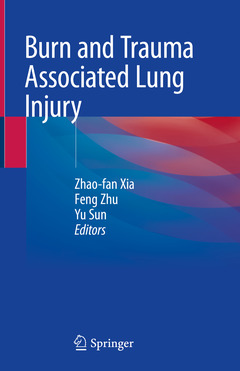 Couverture de l’ouvrage Burn and Trauma Associated Lung Injury