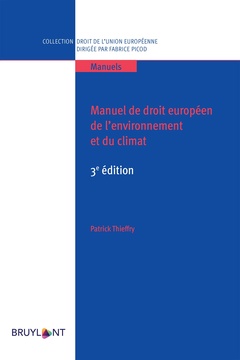 Couverture de l’ouvrage Manuel de droit européen de l'environnement et du climat