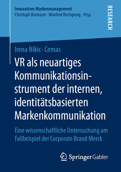 Cover of the book Virtual Reality als neuartiges Kommunikationsinstrument der internen, identitätsbasierten Markenkommunikation