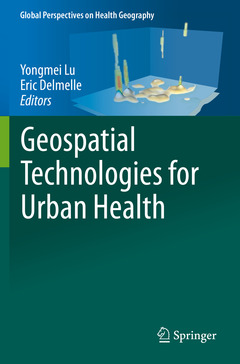 Couverture de l’ouvrage Geospatial Technologies for Urban Health