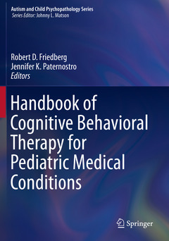 Couverture de l’ouvrage Handbook of Cognitive Behavioral Therapy for Pediatric Medical Conditions 