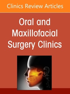 Couverture de l’ouvrage Modern Rhinoplasty and the Management of its Complications, An Issue of Oral and Maxillofacial Surgery Clinics of North America