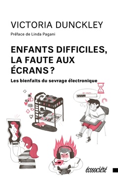Cover of the book Enfants difficiles, la faute aux écrans ?