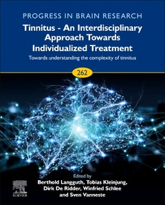 Couverture de l’ouvrage Tinnitus - An Interdisciplinary Approach Towards Individualized Treatment: Towards Understanding the Complexity of Tinnitus