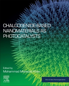 Cover of the book Chalcogenide-Based Nanomaterials as Photocatalysts