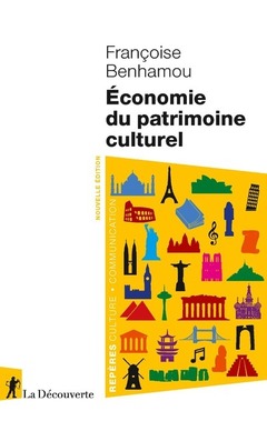 Couverture de l’ouvrage Economie du patrimoine culturel (Nouvelle édition)
