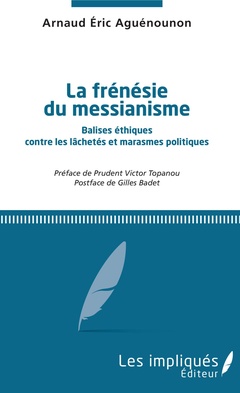 Cover of the book La frénésie du messianisme